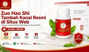 Zuo Hao Shi Tambah Kanal Resmi di Situs Web, Perkuat Jaringan Distribusi Obat Pegal Linu Berizin BPOM