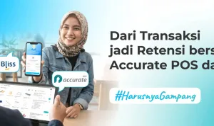 Dari Transaksi jadi Retensi Optimalisasi Accurate POS dan Bliss